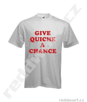 triko - Give quiche a chance - šedé
